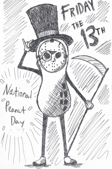 Friday the 13th, National Peanut Day Drawing